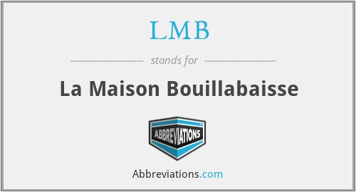 LMB - La Maison Bouillabaisse