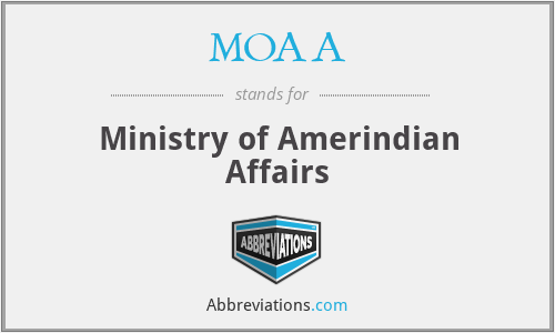 MOAA - Ministry of Amerindian Affairs