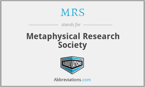 MRS - Metaphysical Research Society