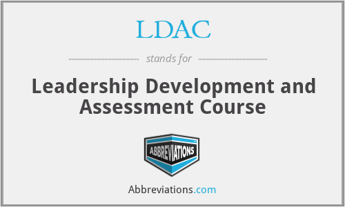 LDAC - Leadership Development and Assessment Course