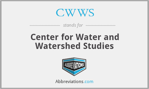 CWWS - Center for Water and Watershed Studies