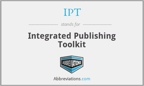 IPT - Integrated Publishing Toolkit