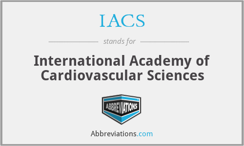 IACS - International Academy of Cardiovascular Sciences