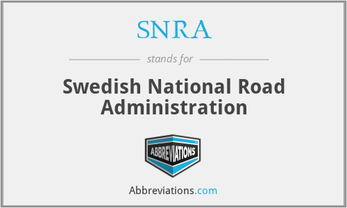 SNRA - Swedish National Road Administration