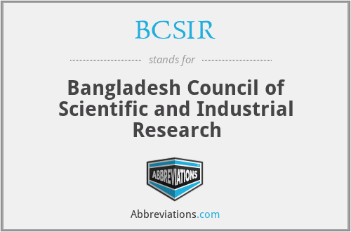 BCSIR - Bangladesh Council of Scientific and Industrial Research