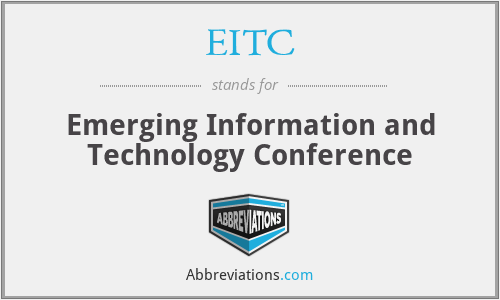 EITC - Emerging Information and Technology Conference