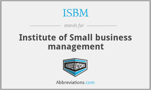 ISBM - Institute of Small business management