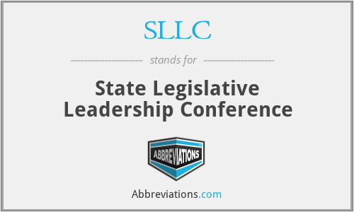 SLLC - State Legislative Leadership Conference