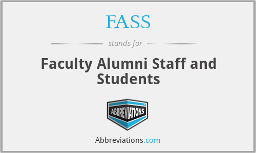 FASS - Faculty Alumni Staff and Students