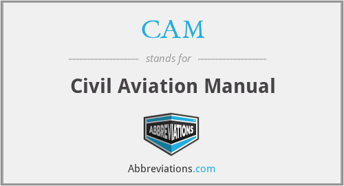 CAM - Civil Aviation Manual