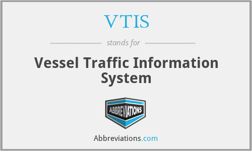 VTIS - Vessel Traffic Information System