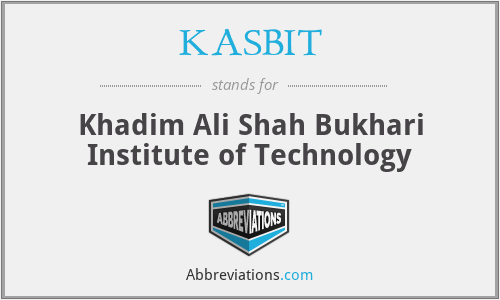 KASBIT - Khadim Ali Shah Bukhari Institute of Technology
