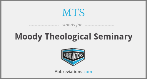 MTS - Moody Theological Seminary