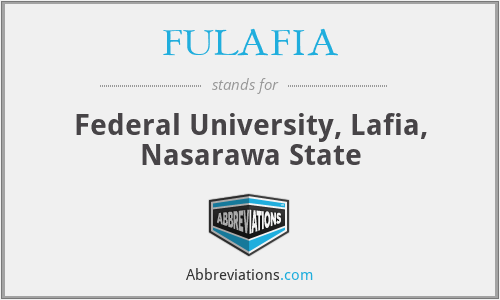FULAFIA - Federal University, Lafia, Nasarawa State