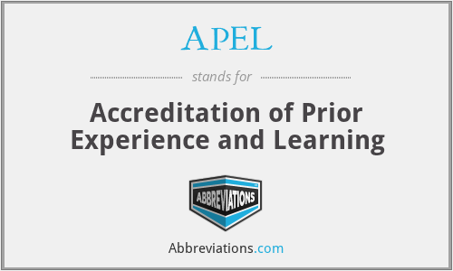 APEL - Accreditation of Prior Experience and Learning