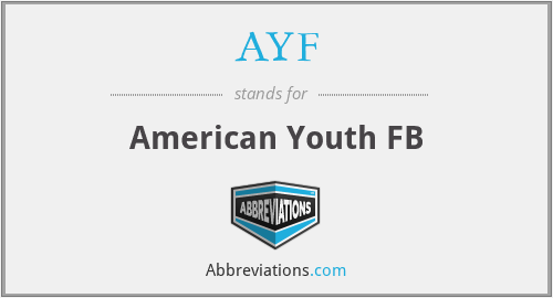 AYF - American Youth FB