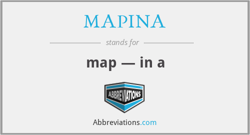 MAPINA - map — in a