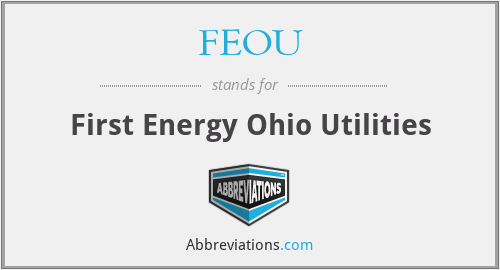 FEOU - First Energy Ohio Utilities
