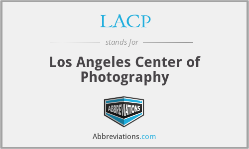 LACP - Los Angeles Center of Photography
