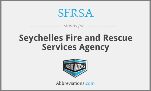 SFRSA - Seychelles Fire and Rescue Services Agency