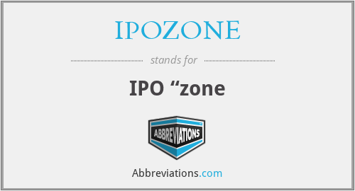 IPOZONE - IPO “zone