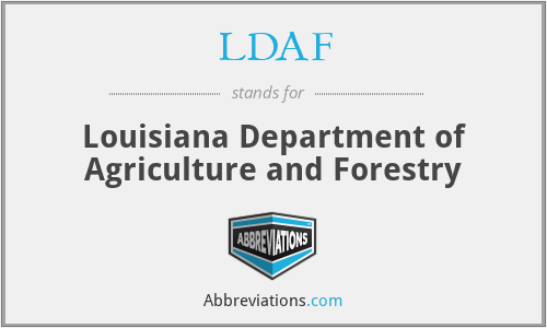 LDAF - Louisiana Department of Agriculture and Forestry