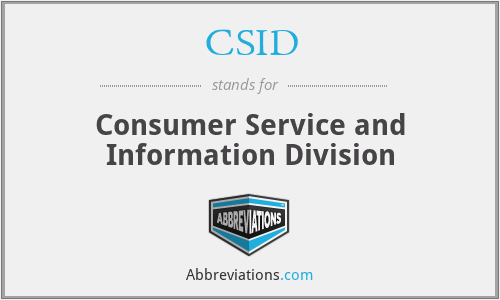 CSID - Consumer Service and Information Division