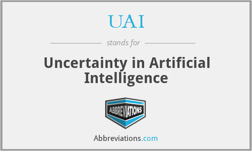 UAI - Uncertainty in Artificial Intelligence