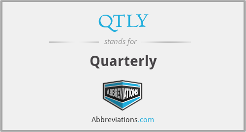 QTLY - Quarterly
