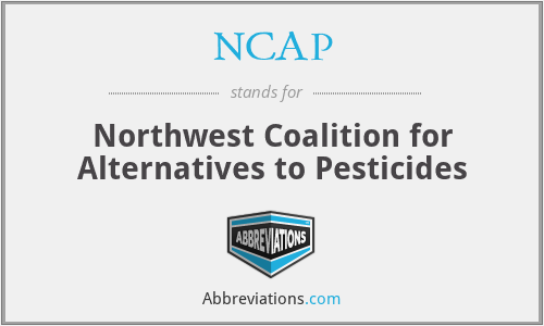 NCAP - Northwest Coalition for Alternatives to Pesticides