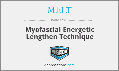 MELT - Myofascial Energetic Lengthen Technique