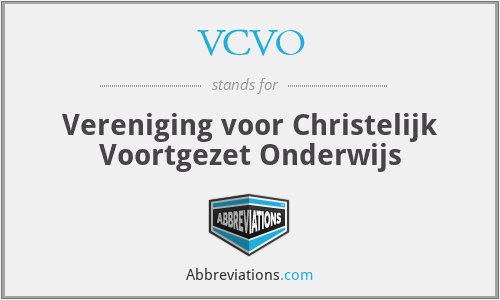 VCVO - Vereniging voor Christelijk Voortgezet Onderwijs