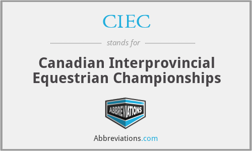 CIEC - Canadian Interprovincial Equestrian Championships