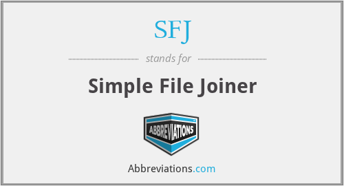 SFJ - Simple File Joiner