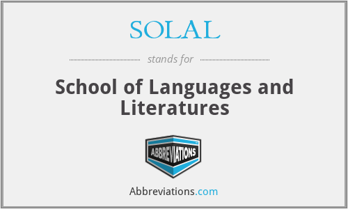SOLAL - School of Languages and Literatures