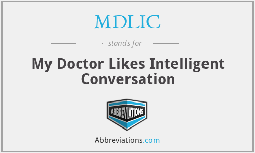 MDLIC - My Doctor Likes Intelligent Conversation