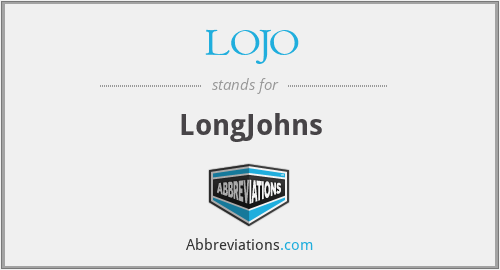 LOJO - LongJohns
