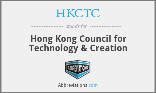 HKCTC - Hong Kong Council for Technology & Creation