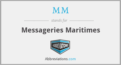 MM - Messageries Maritimes