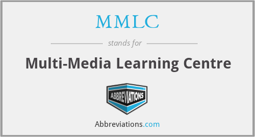 MMLC - Multi-Media Learning Centre