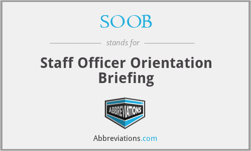 SOOB - Staff Officer Orientation Briefing