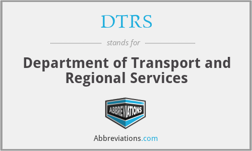 DTRS - Department of Transport and Regional Services