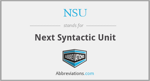 NSU - Next Syntactic Unit