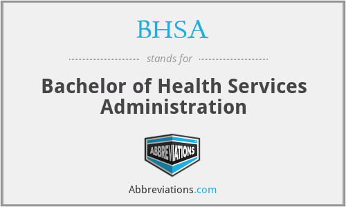 BHSA - Bachelor of Health Services Administration