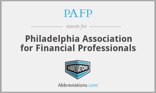 PAFP - Philadelphia Association for Financial Professionals