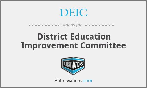 DEIC - District Education Improvement Committee