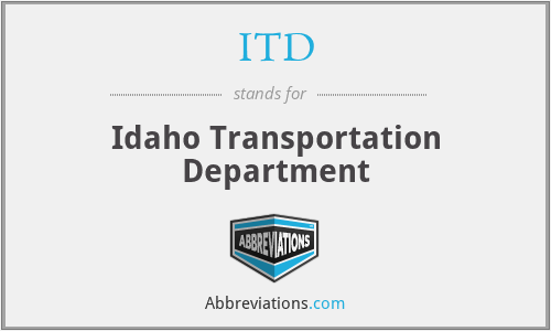 ITD - Idaho Transportation Department