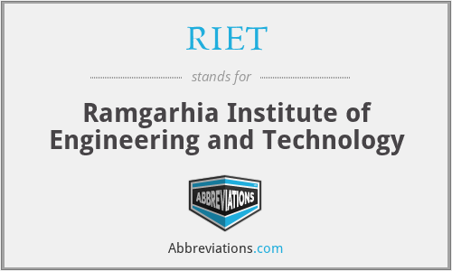 RIET - Ramgarhia Institute of Engineering and Technology