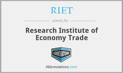 RIET - Research Institute of Economy Trade