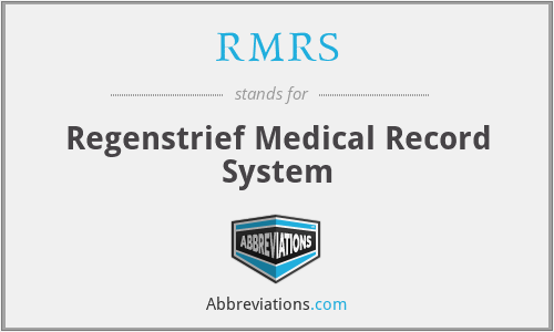 RMRS - Regenstrief Medical Record System